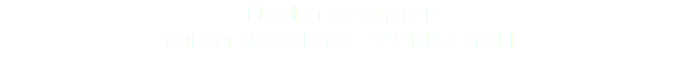 Herzlich willkommen auf der Website der HAGMA GmbH!